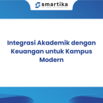Integrasi Akademik dengan Keuangan untuk Kampus Modern