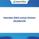 Standar Dikti untuk Sistem Akademik