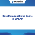 Cara Membuat Kelas Online di SIAKAD