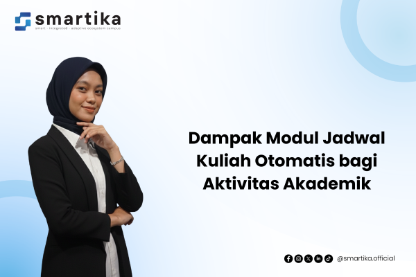 Dampak Modul Jadwal Kuliah Otomatis bagi Aktivitas Akademik
