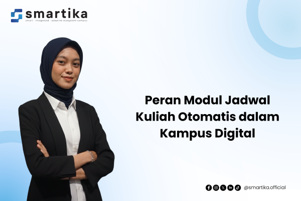 Peran Modul Jadwal Kuliah Otomatis dalam Kampus Digital
