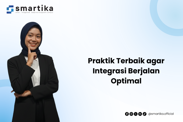 Praktik Terbaik agar Integrasi Berjalan Optimal
