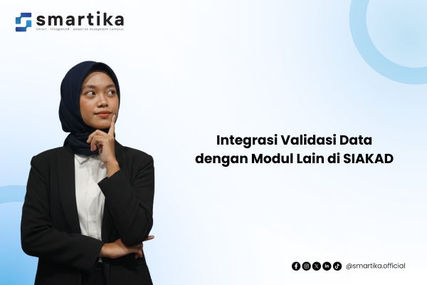 Integrasi Validasi Data dengan Modul Lain di SIAKAD