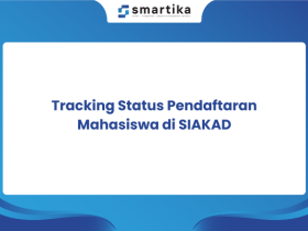 Tracking Status Pendaftaran Mahasiswa di SIAKAD