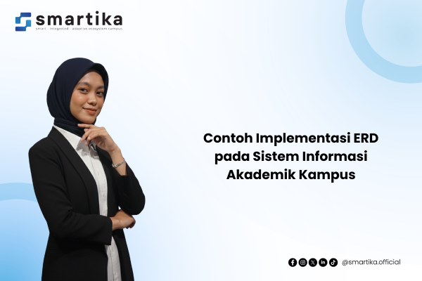 Contoh Implementasi ERD pada Sistem Informasi Akademik Kampus