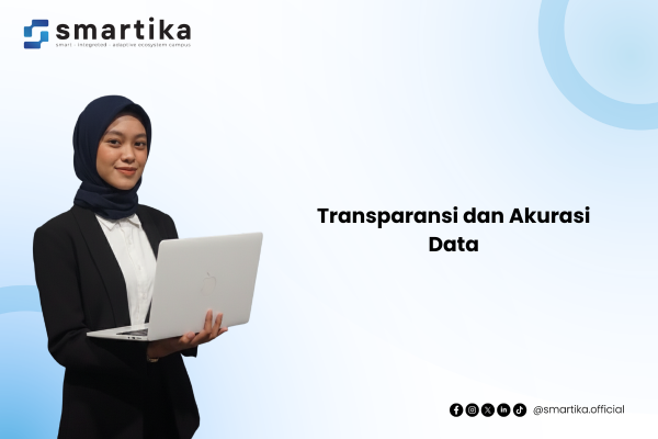Transparansi dan Akurasi Data