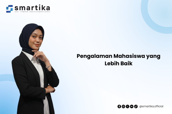 Pengalaman Mahasiswa yang Lebih Baik